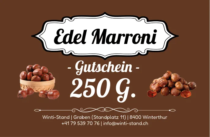 Edel Marroni Gutschein über 250 Gramm